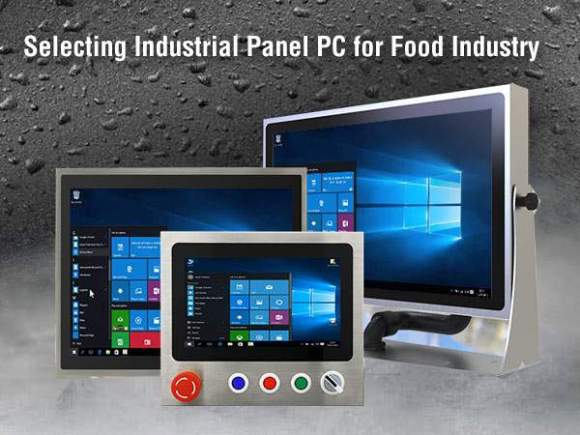 Anewtech Systems - Selecting Industrial Panel PC for Food Industry ...